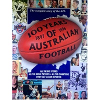 100 Years Of Australian Football 1897 - 1996