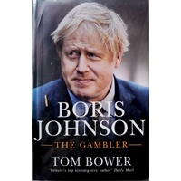 Boris Johnson. The Gambler