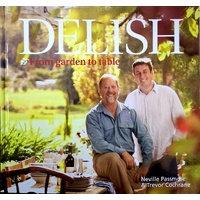 Delish. From Garden To Table