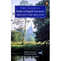 The Penguin Guide To English Literature. Britain And Ireland