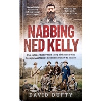 Nabbing Ned Kelly