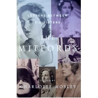 The Mitfords. Letters Between Six Sisters