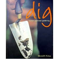 Dig. Modern Australian Gardening