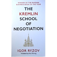 The Kremlin School Of Negotiation