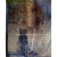 A Life Of Collecting. Victor And Sally Ganz