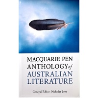 Macquarie Pen Anthology Of Australian Literature