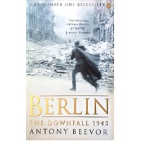 Berlin. The Downfall 1945