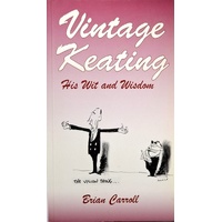 Vintage Keating. His Wit And Wisdom
