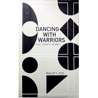 Dancing With Warriors. A Diplomatic Memoir