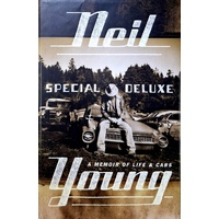 Neil Young. A Memoir Of Life And Cars