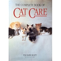 The Complete Book Of Cat Care