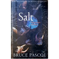 Salt. Selected Stories And Essays