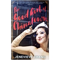 The Good Girl Of Chinatown