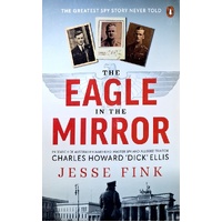 The Eagle In The Mirror