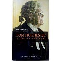 Tom Hughes QC. A Cab On The Rank