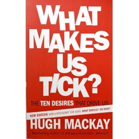 What Makes Us Tick. The Ten Desires That Drive Us