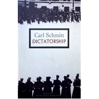 Dictatorship. From The Origin Of The Modern Concept Of Sovereignty To Proletarian Class Struggle