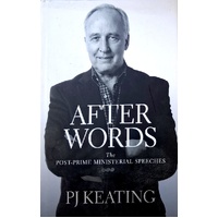 After Words. The Post Prime Ministerial Speeches