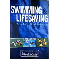 Swimming And Lifesaving. Water Safety For All Australians