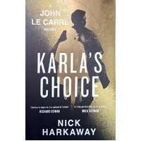 Karla's Choice