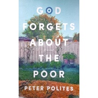 God Forgets About The Poor