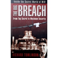 The Big Breach From Top Secret To Maximum Security