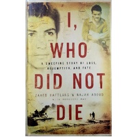 I, Who Did Not Die