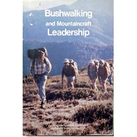 Bushwalking And Mountaincraft Leadership