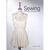 Sewing For Fashion Designers