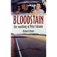 Bloodstain. The Vanishing Of Peter Falconio