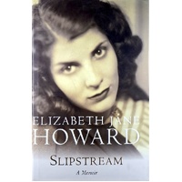 Slipstream. A Memoir