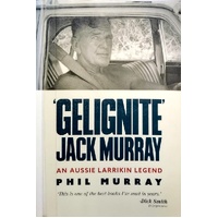 Gelignite Jack Murray