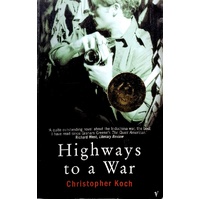 Highways To A War
