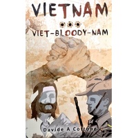 Vietnam. Viet-Bloody-Nam