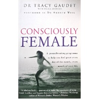 Consciously Female