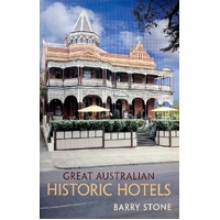 Great Australian Historic Hotels