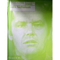Jack Nicholson. Anatomy Of An Actor