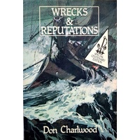 Wrecks And Reputations