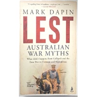 Lest. Australian War Myths