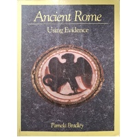 Ancient Rome. Using Evidence