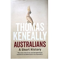 Australians. A Short History