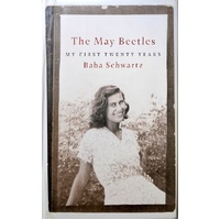 The May Beetles. My First Twenty Years