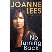 No Turning Back. My Journey
