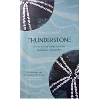 Thunderstone. A Summer In A Caravan In The Woods