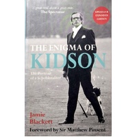 The Enigma of Kidson. Portrait of a Schoolmaster