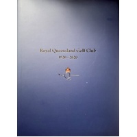 Royal Quuensland Golf Course 1920-2020