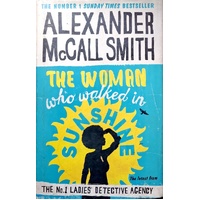 The Woman Who Walked In Sunshine