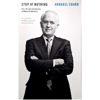 Stop At Nothing. The Life And Adventures Of Malcolm Turnbull