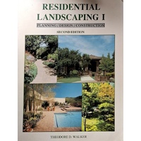 Residential Landscaping I. Planning, Design, Construction