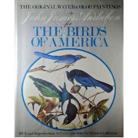 The Original Water-Color Paintings. The Birds Of America. (Volume 1)